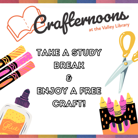 Crafternoons at the Valley Library